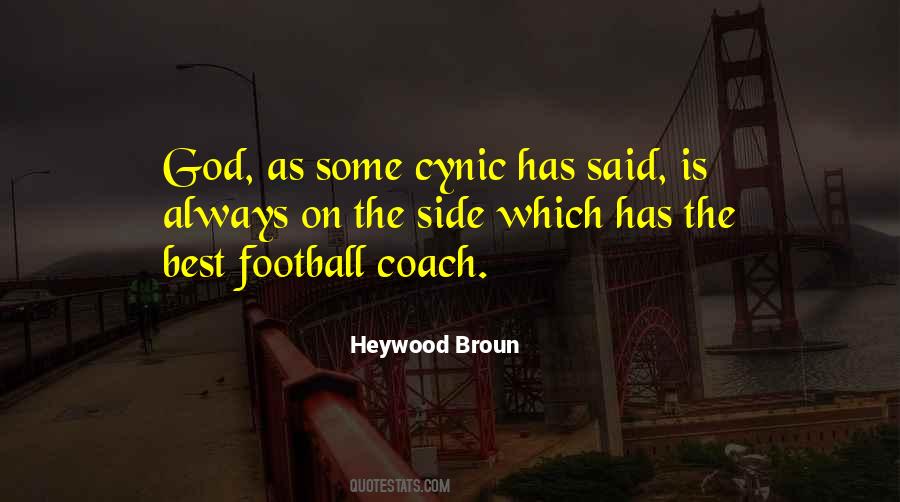 God Is Always On Your Side Quotes #1685411