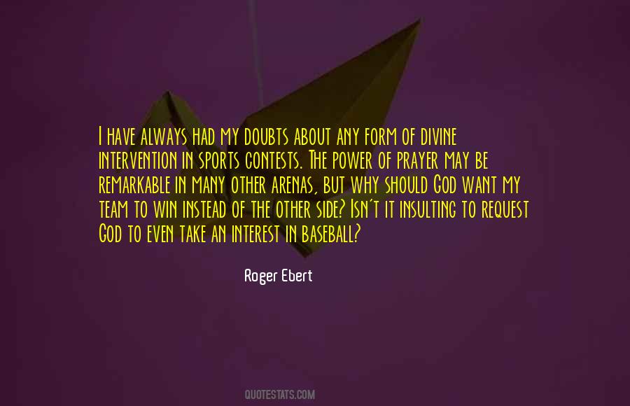God Is Always On Your Side Quotes #757373