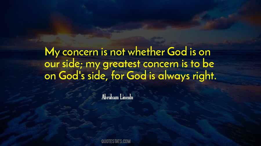 God Is Always On Your Side Quotes #759271