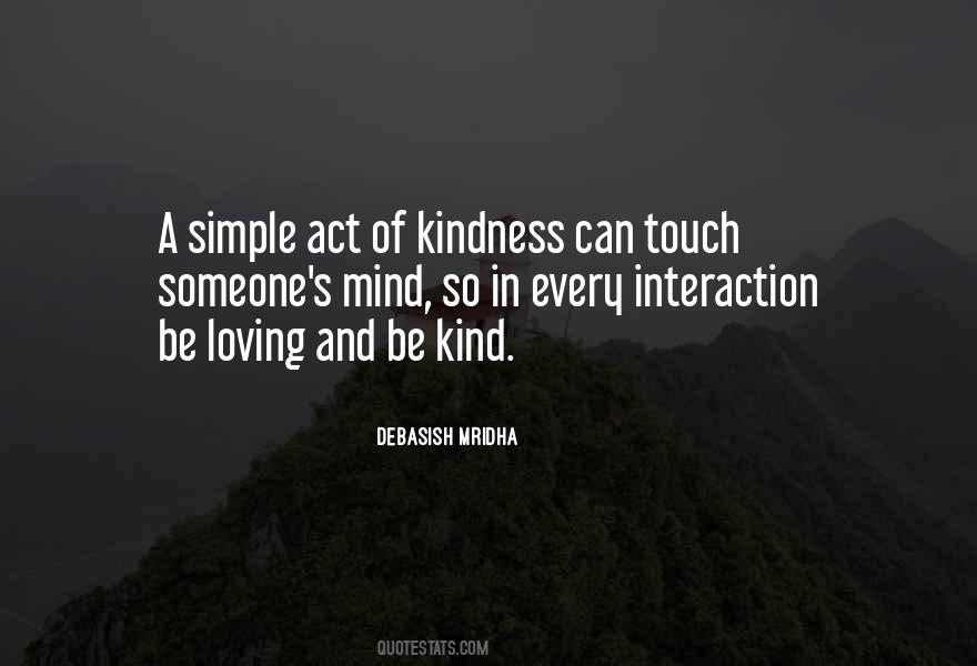 A Simple Act Of Kindness Quotes #571368