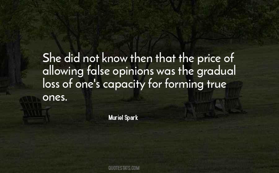 Forming Opinions Quotes #1663273