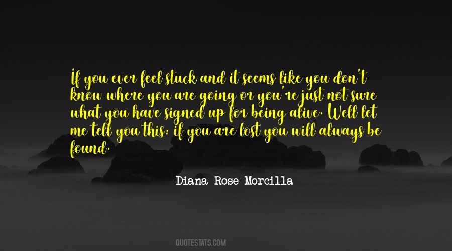 You Will Know Me Quotes #1157644