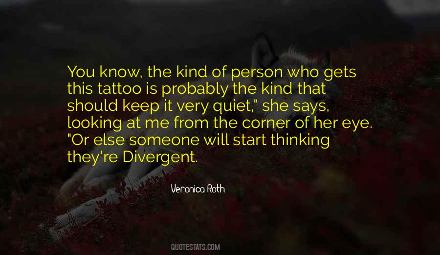 You Will Know Me Quotes #1201420