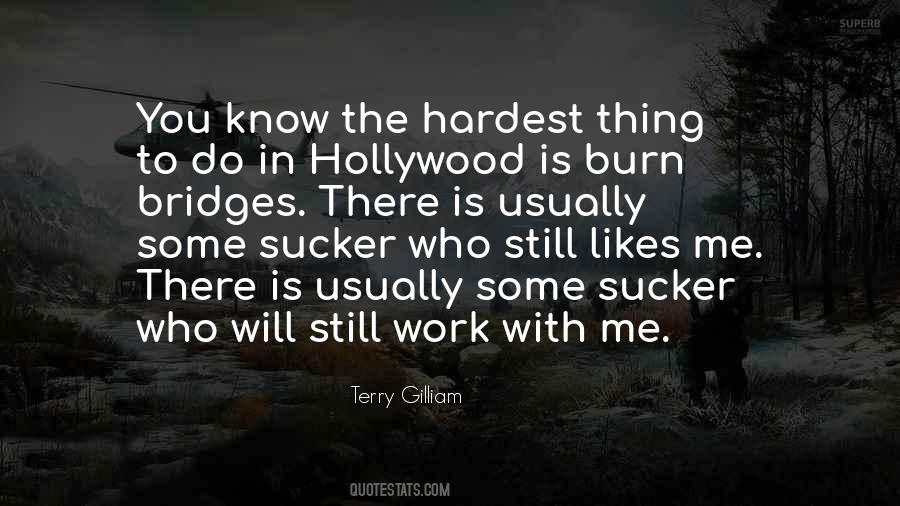 You Will Know Me Quotes #169571