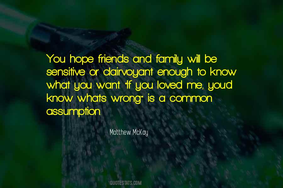 You Will Know Me Quotes #338296