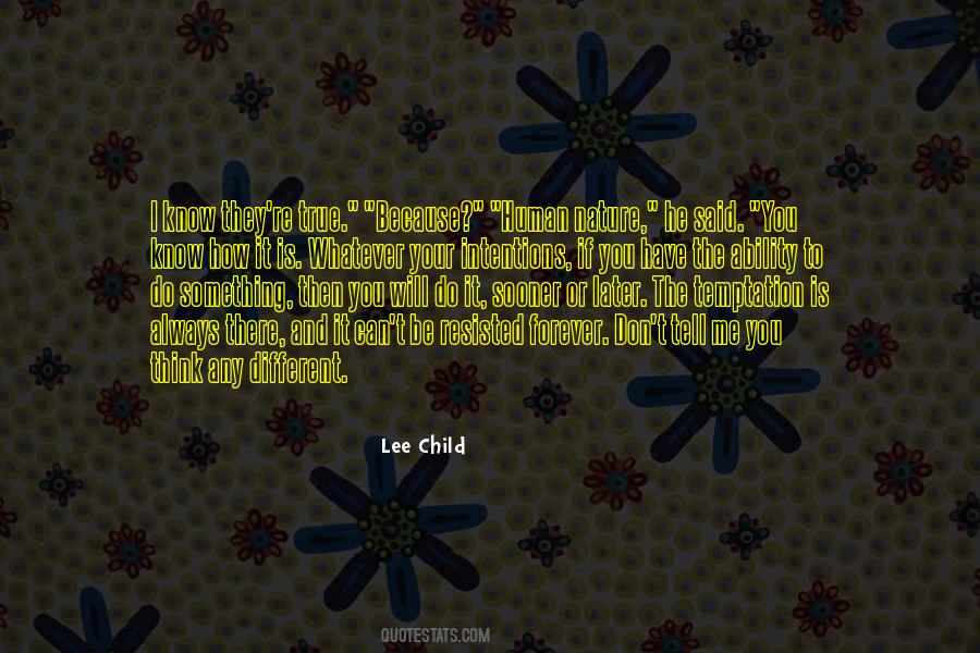 You Will Know Me Quotes #66256