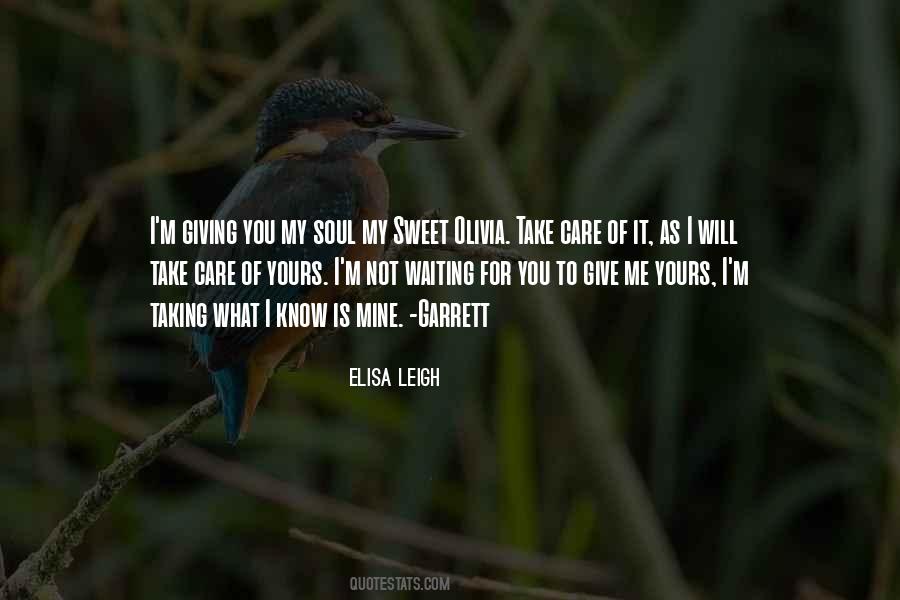 You Will Know Me Quotes #748907