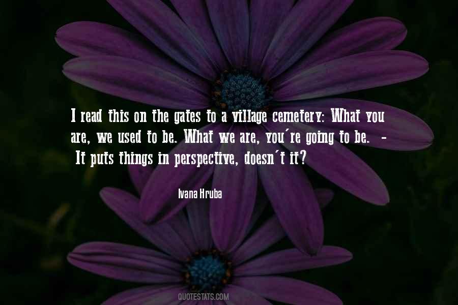 Puts Things In Perspective Quotes #121112