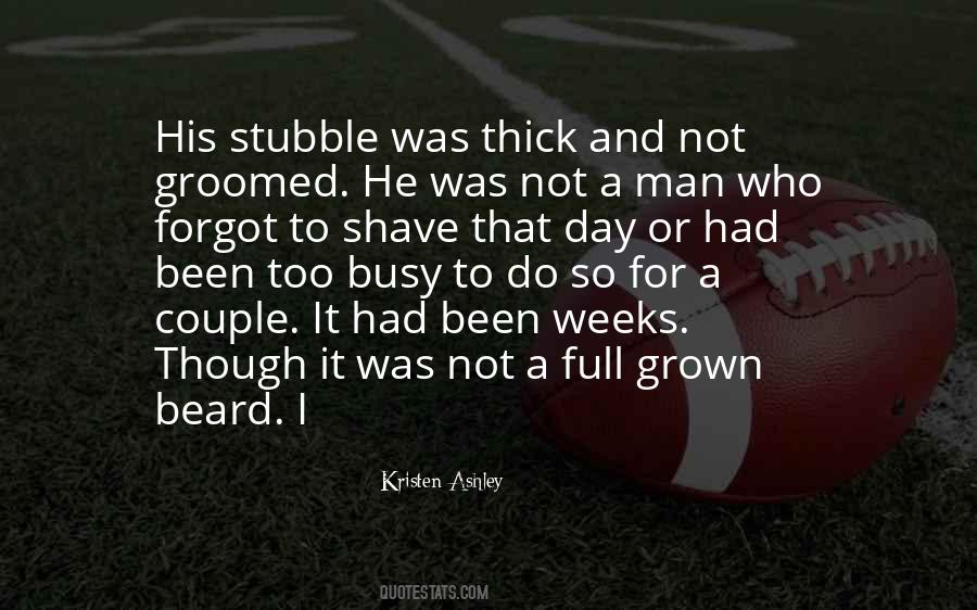 Been So Busy Quotes #1310181