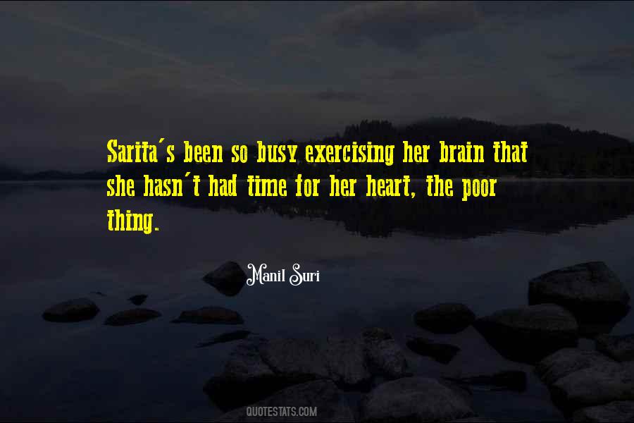 Been So Busy Quotes #1472386