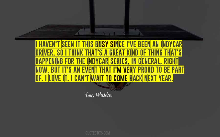 Been So Busy Quotes #493296