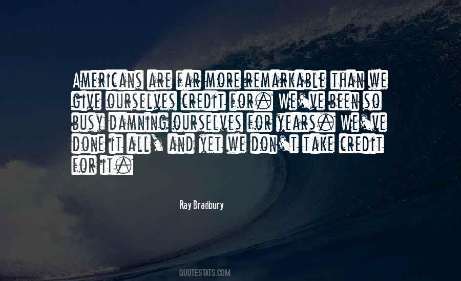 Been So Busy Quotes #847855