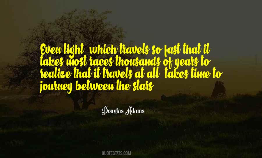 Even The Stars Quotes #1551233