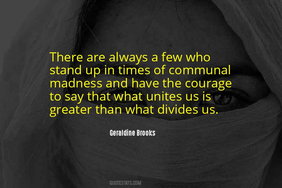Quotes About What Divides Us #47080