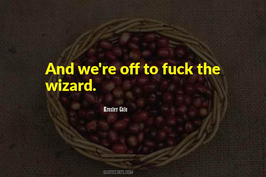 The Wizard Quotes #1565624