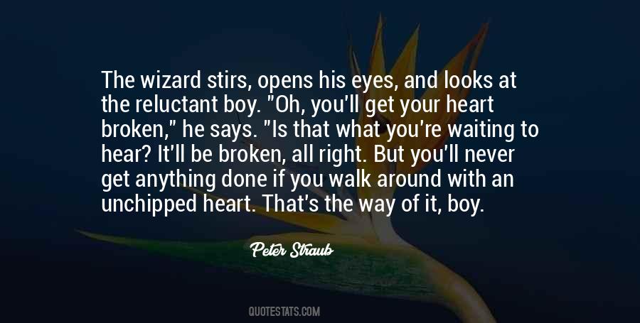 The Wizard Quotes #1683105