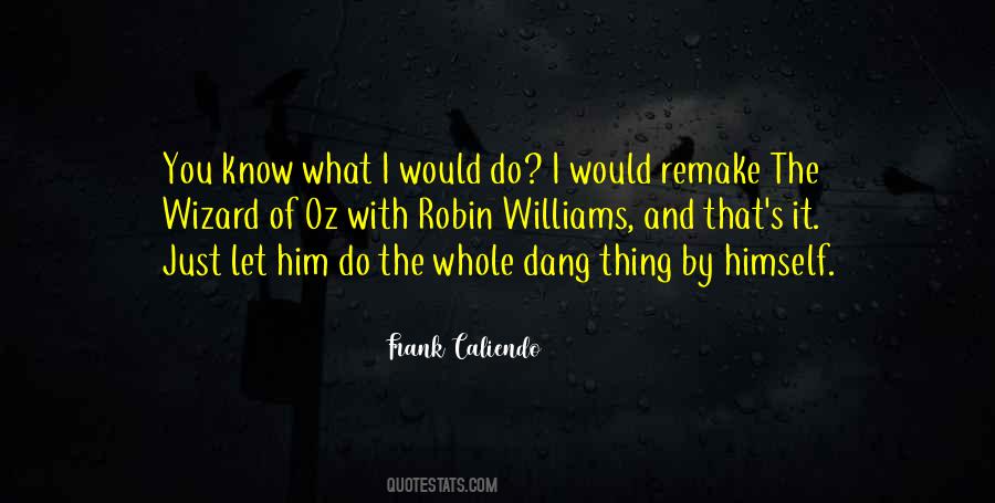 The Wizard Quotes #275590