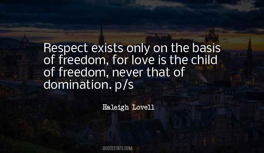 Freedom Child Quotes #1182089