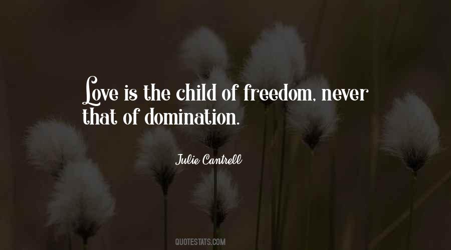 Freedom Child Quotes #1668065