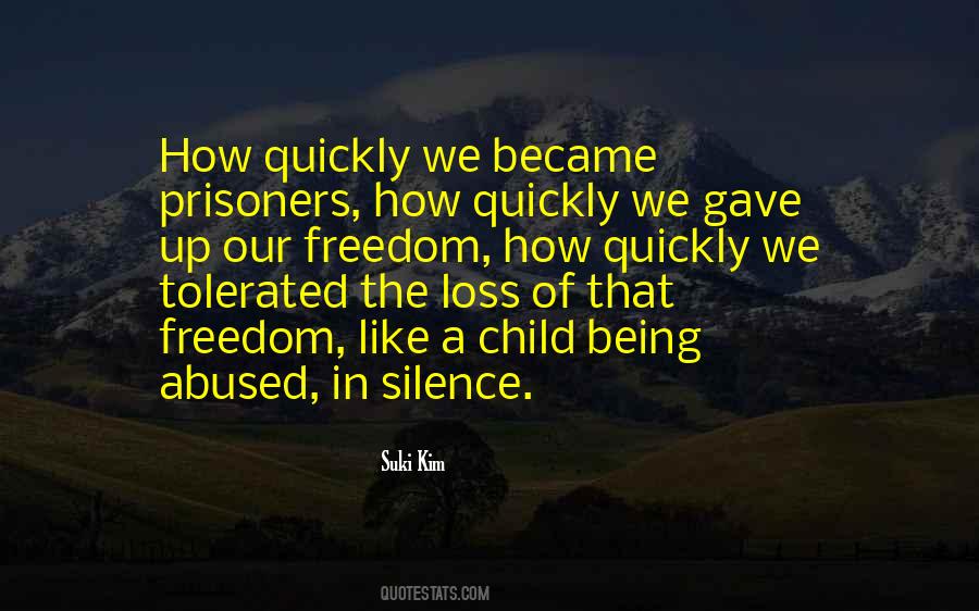 Freedom Child Quotes #1765432