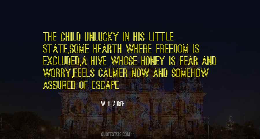 Freedom Child Quotes #318726