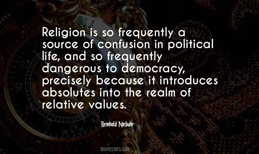 Life And Politics Quotes #1018826
