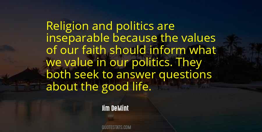 Life And Politics Quotes #1069183