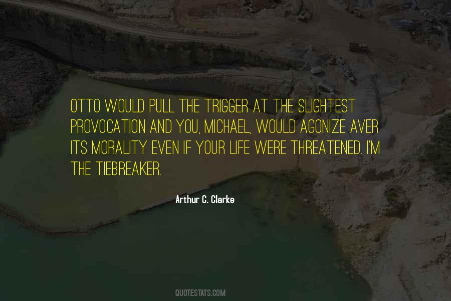 Life And Politics Quotes #1092495