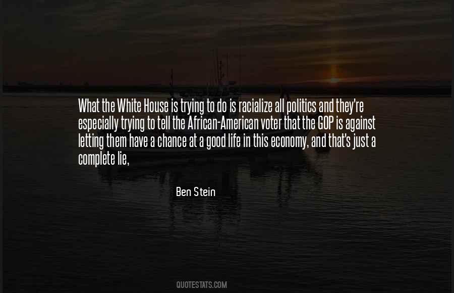 Life And Politics Quotes #1753850