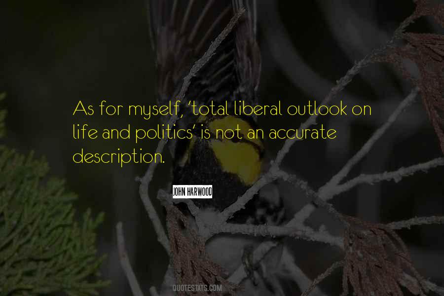 Life And Politics Quotes #244433