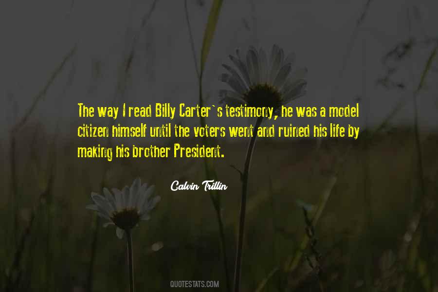 Life And Politics Quotes #299017
