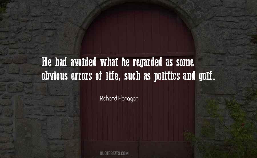Life And Politics Quotes #787676
