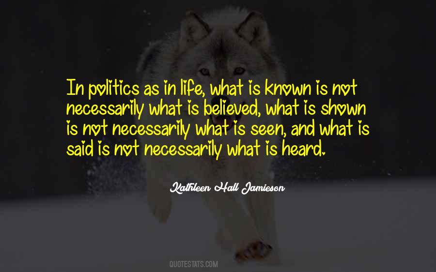 Life And Politics Quotes #874169