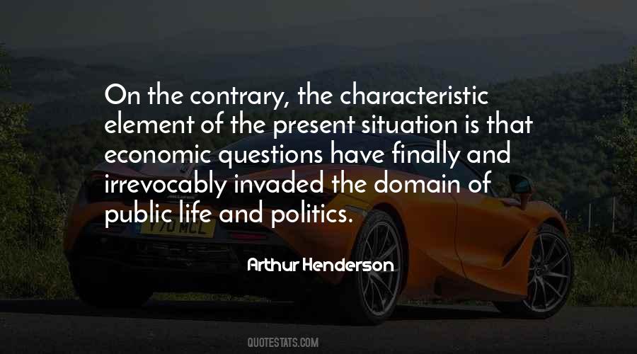 Life And Politics Quotes #997366