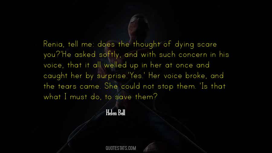 You Scare Me Quotes #1396835