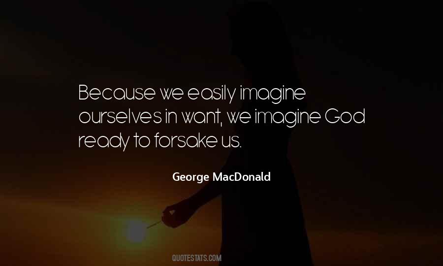 Forsake God Quotes #295212
