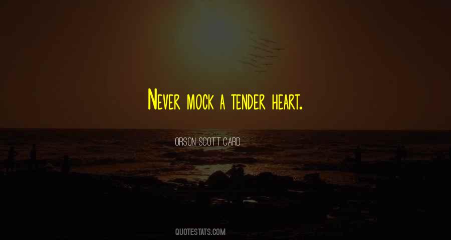 Do Not Mock Me Quotes #99167