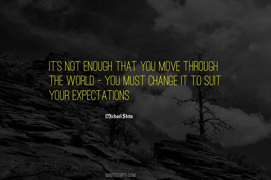 Change Expectations Quotes #817265