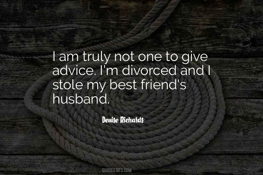 Friend And Husband Quotes #1610026