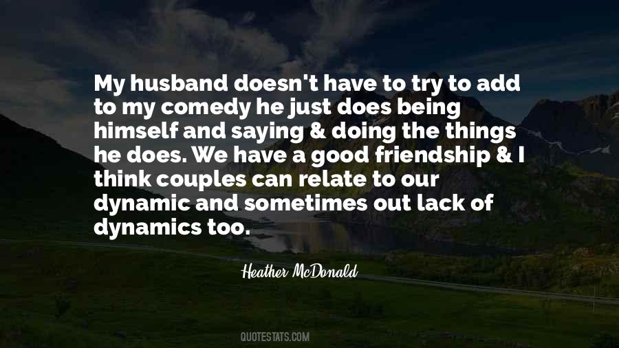 Friend And Husband Quotes #27950