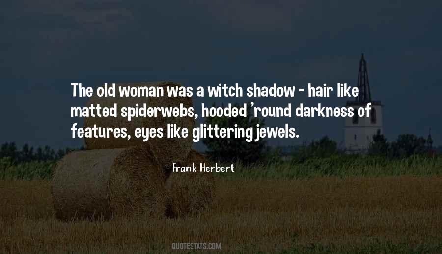 A Witch Quotes #1329908