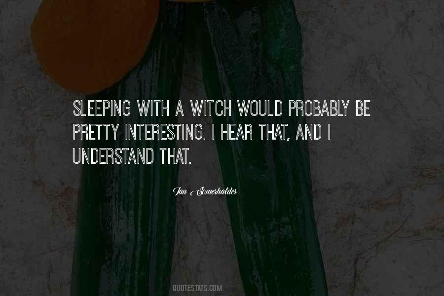 A Witch Quotes #1805654
