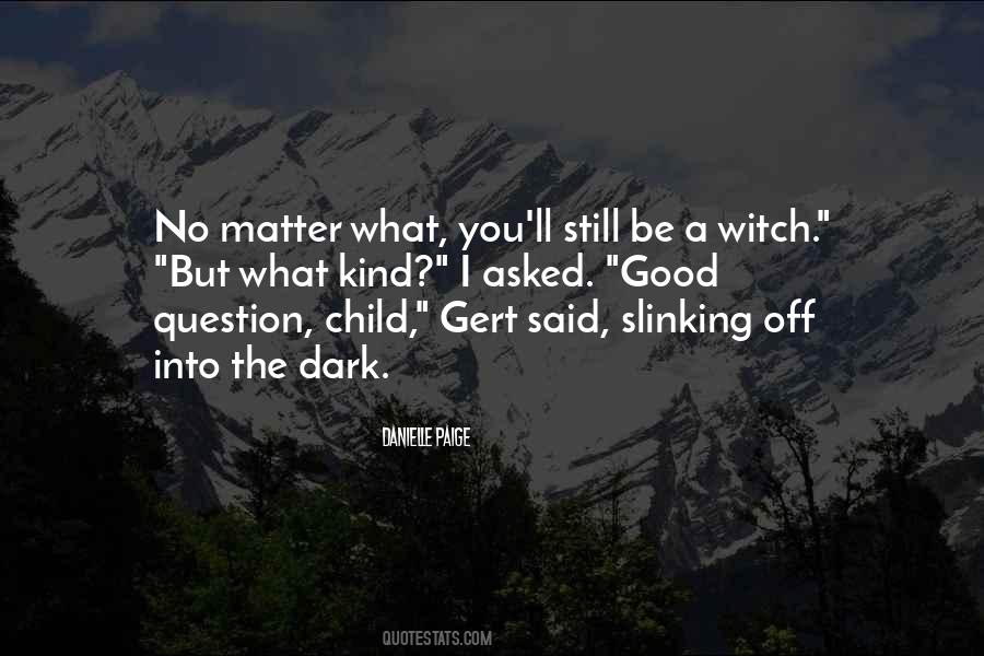 A Witch Quotes #942760
