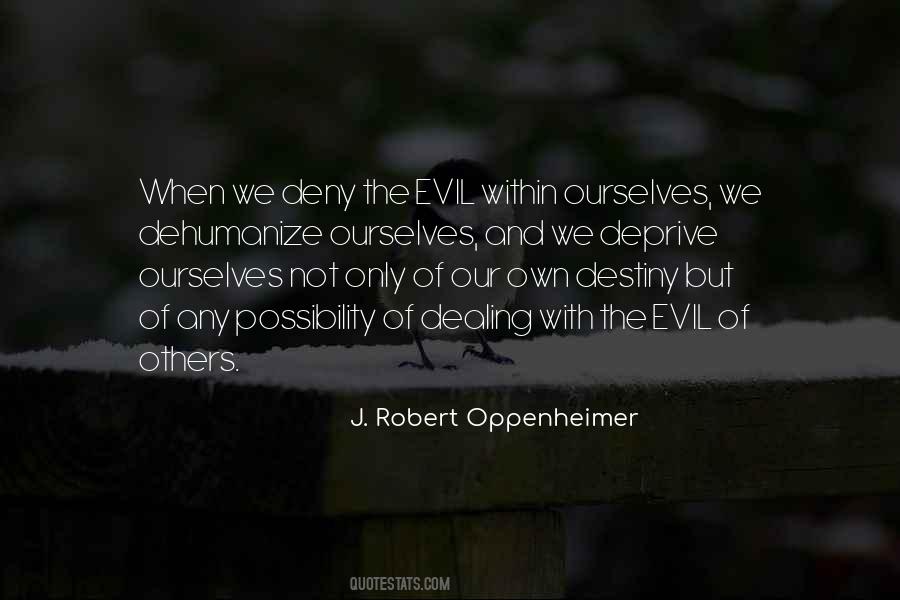 The Possibility Of Evil Quotes #705566