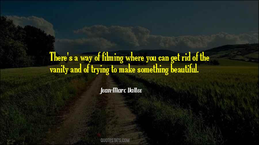 Get Rid Of Something Quotes #1536392