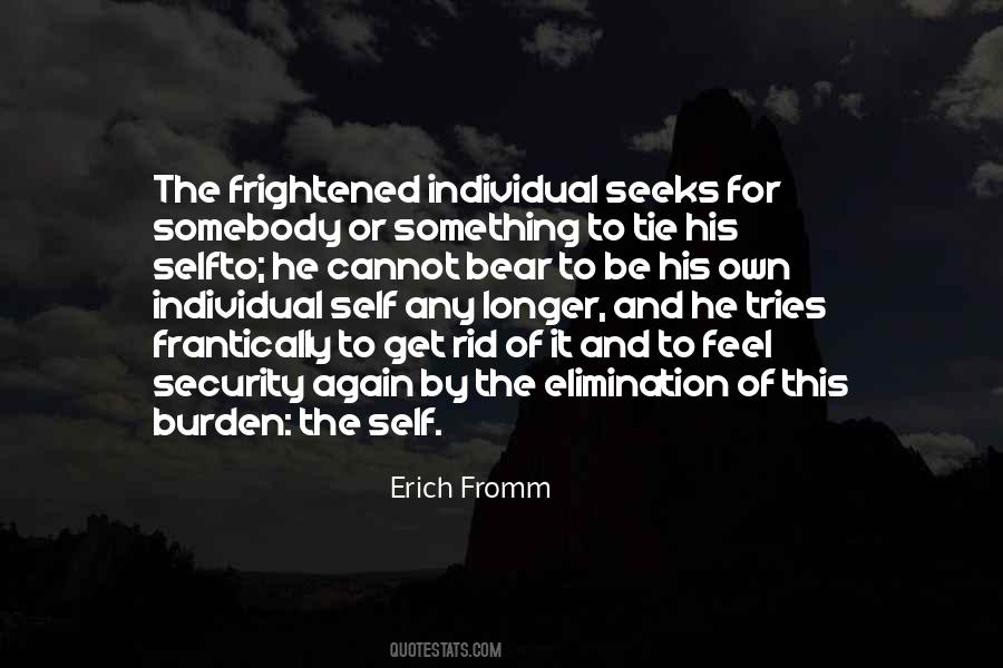 Get Rid Of Something Quotes #277283