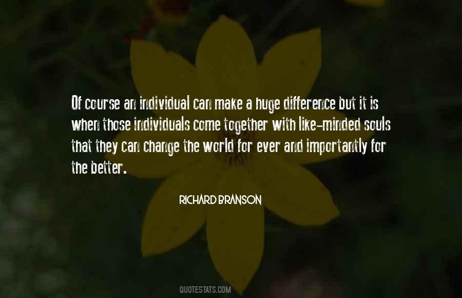 An Individual Can Make A Difference Quotes #734835