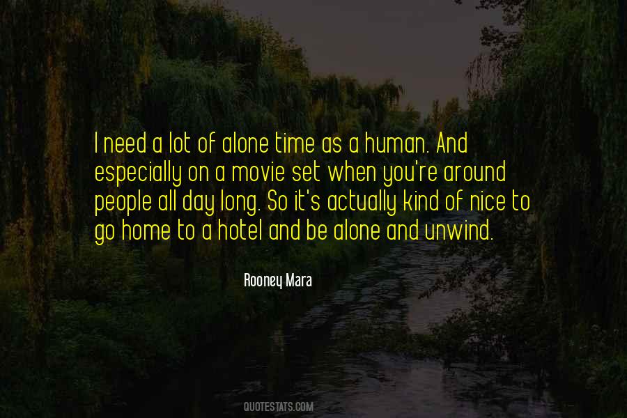 Need Time Alone Quotes #1458458