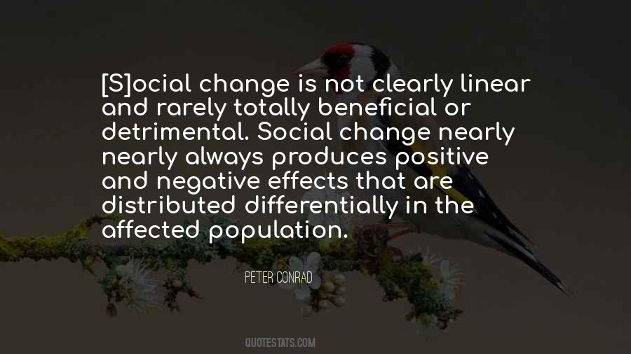 Positive Social Change Quotes #1564516