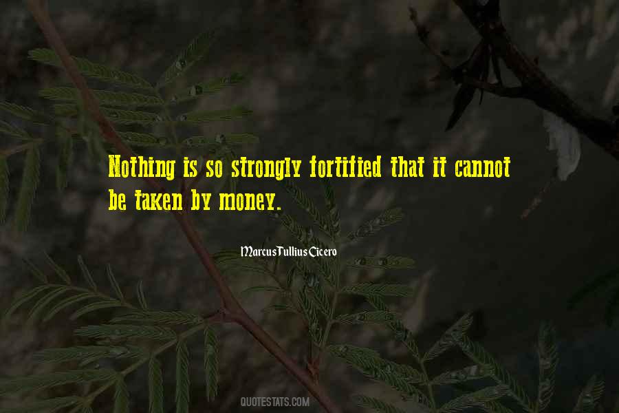 Fortified Quotes #963937